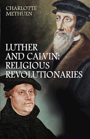 Luther and Calvin