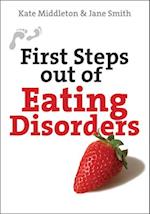 First Steps out of Eating Disorders