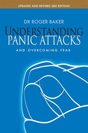 Understanding Panic Attacks and Overcoming Fear