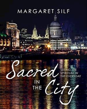 Sacred in the City