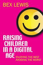 Raising Children in a Digital Age
