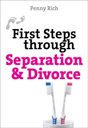 First Steps Through Separation and Divorce