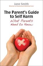 Parent's Guide to Self-Harm