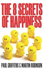 8 Secrets of Happiness