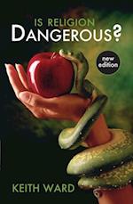 Is Religion Dangerous?