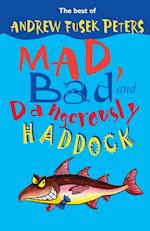 Mad, Bad and Dangerously Haddock