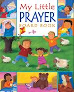 My Little Prayer board book