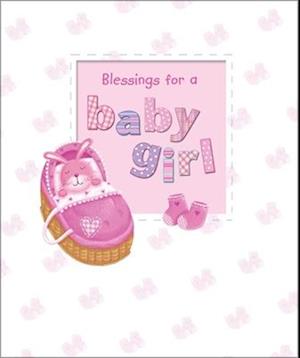 Blessings for a Baby Girl