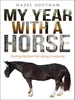 My Year With a Horse