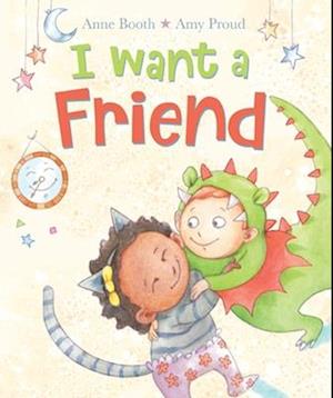 I Want a Friend