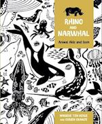 Rhino and Narwhal