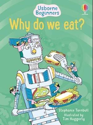 Why Do We Eat?