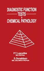 Diagnostic Function Tests in Chemical Pathology