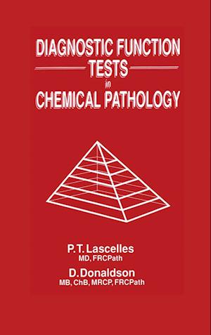Diagnostic Function Tests in Chemical Pathology