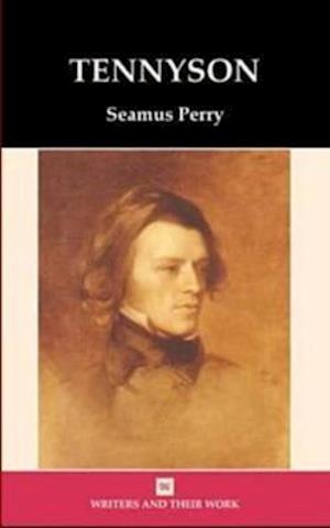 Alfred Tennyson. Seamus Perry