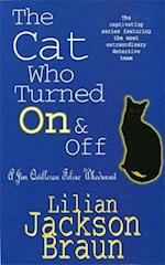 The Cat Who Turned On & Off (The Cat Who… Mysteries, Book 3)
