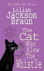 The Cat Who Blew the Whistle (The Cat Who… Mysteries, Book 17)