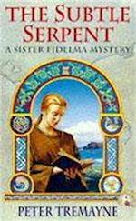 The Subtle Serpent (Sister Fidelma Mysteries Book 4)