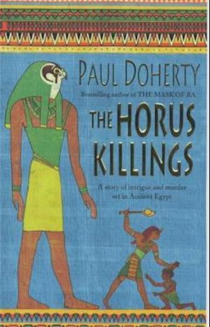 The Horus Killings (Amerotke Mysteries, Book 2)