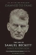 Damned to Fame: the Life of Samuel Beckett