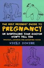 The Best Friends' Guide to Pregnancy