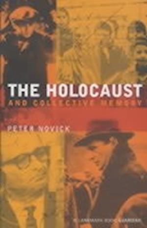 The Holocaust and Collective Memory