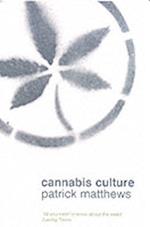 Cannabis Culture