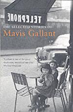 The Selected Stories of Mavis Gallant