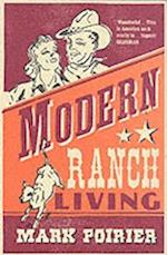 Modern Ranch Living