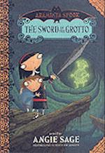 Araminta Spook: The Sword in the Grotto