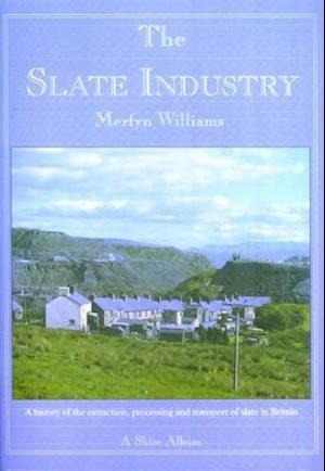 The Slate Industry