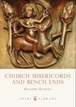 Church Misericords and Bench Ends