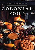 Colonial Food