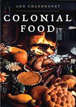 Colonial Food