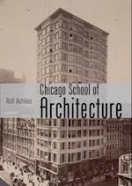 Chicago School of Architecture