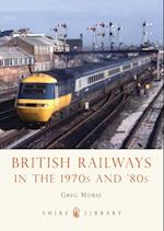 British Railways in the 1970s and  80s