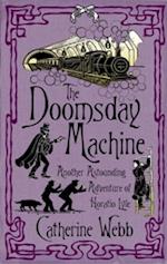 The Doomsday Machine: Another Astounding Adventure of Horatio Lyle
