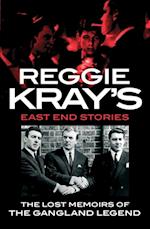 Reggie Kray''s East End Stories
