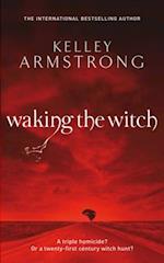 Waking The Witch