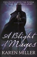 Blight of Mages