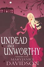 Undead And Unworthy