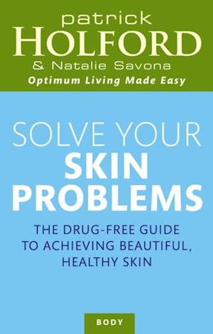 Solve Your Skin Problems