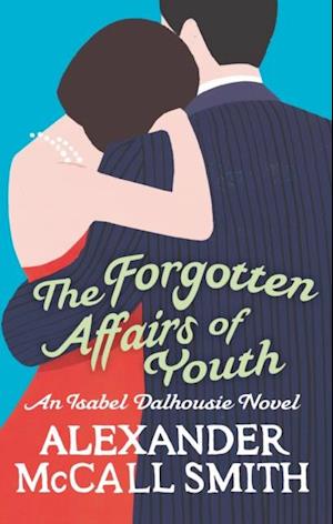 Forgotten Affairs Of Youth