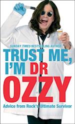 Trust Me, I''m Dr Ozzy