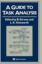 A Guide To Task Analysis