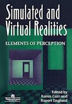 Simulated And Virtual Realities