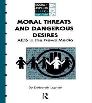 Moral Threats and Dangerous Desires