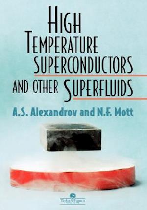 High Temperature Superconductors And Other Superfluids