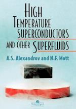 High Temperature Superconductors And Other Superfluids
