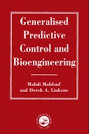 Generalized Predictive Control And Bioengineering